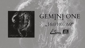 GEMINI ONE „16:01:01:69“ (Official Video)