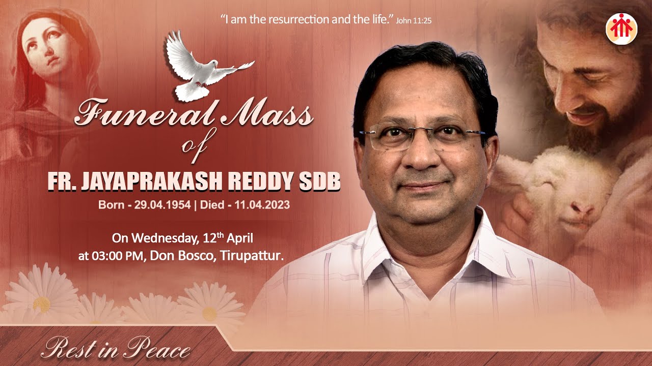 Funeral George Reddy 🔴LIVE| Funeral Mass & Burial of Rev. Fr. Jayaprakash Reddy SDB (69 ...