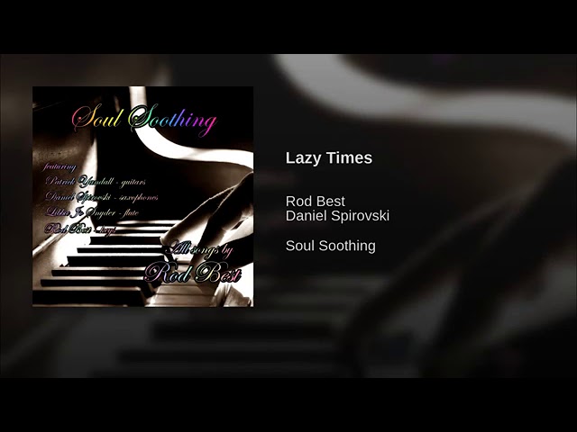 Rod Best - Lazy Times