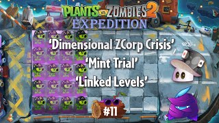 Gotta buy Mega Gatling Pea after this - Travel Log #11 | PvZ 2 Expedition