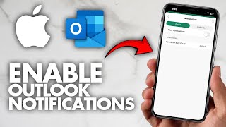 How To Enable Outlook Notifications on iPhone (2026 Guide)