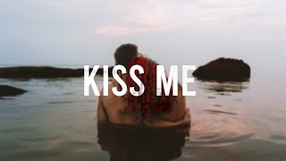 Dermot Kennedy - Kiss Me