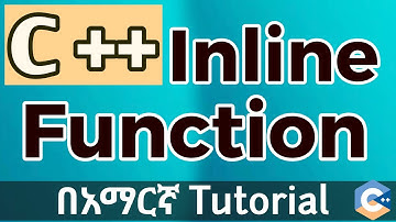 C++ Inline Function Explained in Amharic ⚙️ | Easy Tutorial with Examples (2025)@EyuTechTips