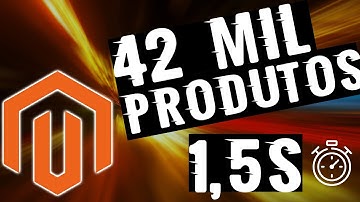 Magento 2 Performance: 1,5s / 42 mil produtos / 2Gb Ram - Sim, é possível!