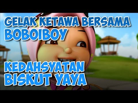 BoBoiBoy: Kedahsyatan Biskut Yaya