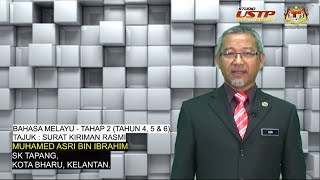 BAHASA MELAYU - SURAT KIRIMAN RASMI | TAHAP 2 ( TAHUN 4, 5 & 6)
