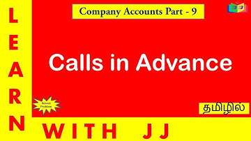 Company Accounts part 9 in Tamil || Calls in advance meaning in Tamil