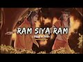 | Ram Siya Ram song | original song | #jayshriram #ramsiyaram 🚩🎵 Mp3 Song