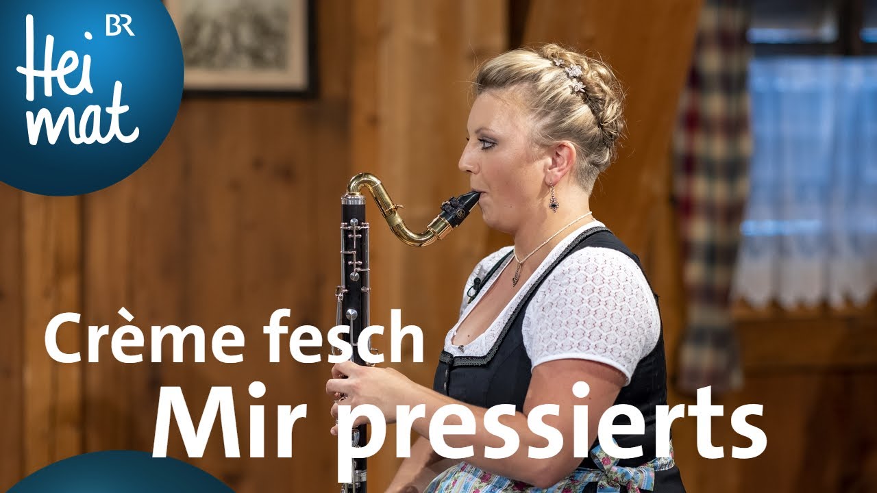 Crème fesch - Mir pressierts | Wirtshausmusikanten | BR Heimat