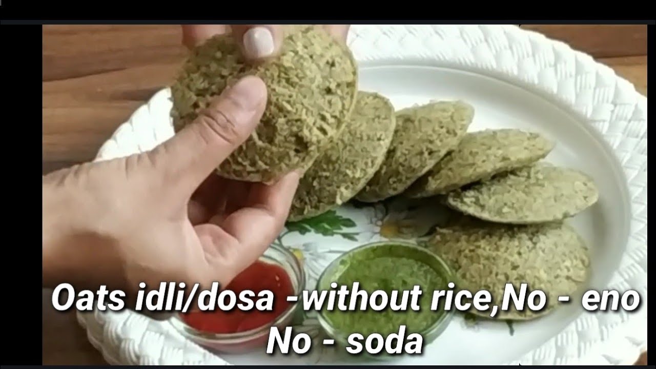 Unique&High protein Oats idli/ dosa without rice/soda/eno Weight loss breakfast/dinner recipe
