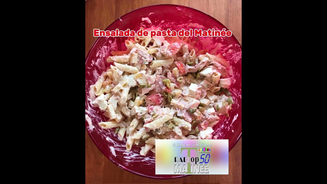 Ensalada de pasta del Matinée. (25 julio 2025)