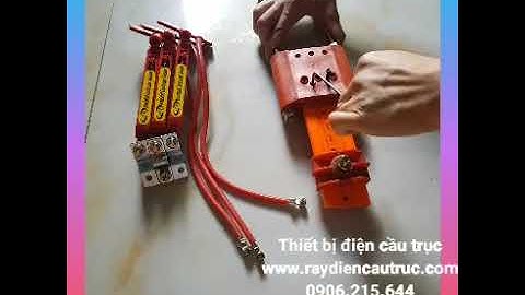 Hướng dẫn lắp đặt ray điện an toàn cầu trục | Ray điện 3 pha | Ray điện 4 pha