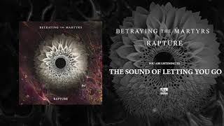 BETRAYING THE MARTYRS - The Sound Of Letting You Go chords