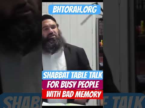 Shabbat table talks for busy people with bad memory