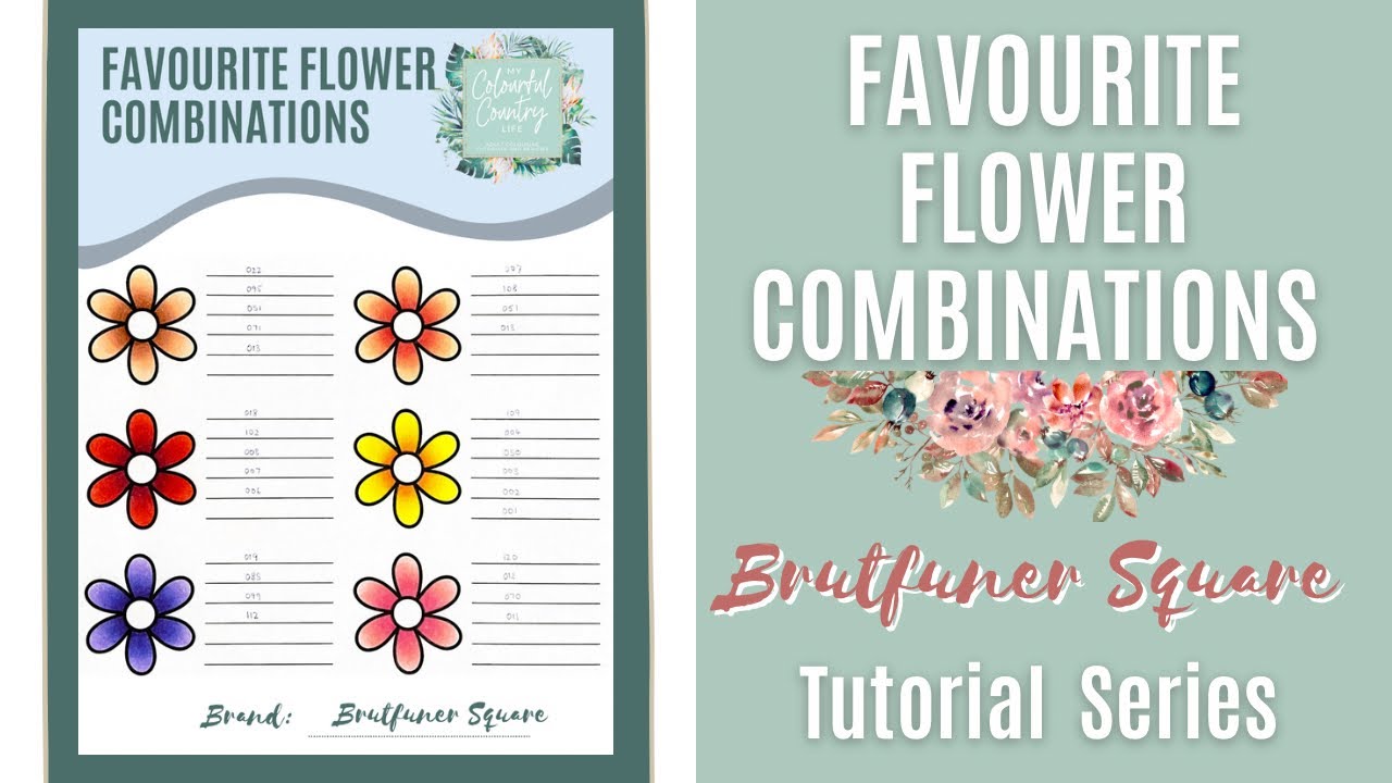 Brutfuner Square Colouring Tutorial | Spotlight Series: Favourite Flower Combinations
