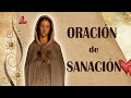 ORACIóN de SANACIóN por intercesión de MARÍA ROSA MíSTICA  *QUIERO ir al CIELO*