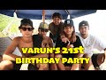 Varuns 21st birt.ay party
