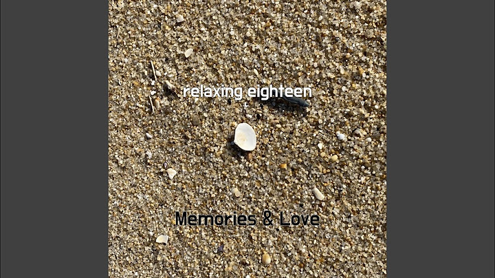 relaxing eighteen
