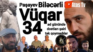 Ataş Tv Vüqar Biləcərlinin Ad Günündə, 34 Yaşı Tamam Oldu Sənətkarın.