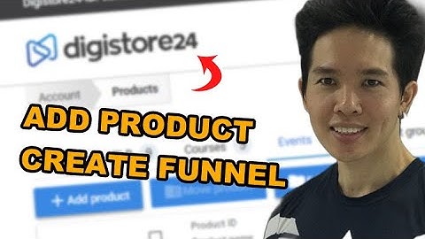 How To Add Products And Create Funnels On Digistore24 (2022, still valid for 2024)