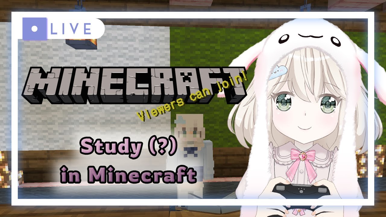 [Minecraft] Study(?) in Minecraft | Viewers can join | Ep. 10 - YouTube
