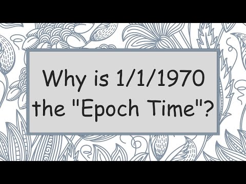 Why is 1/1/1970 the "Epoch Time"?