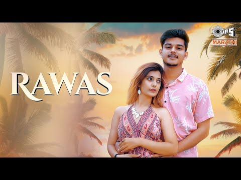 रावस (Rawas) | Aarti Thorve | Parth Kendre | Shubham Khillari | Carlos | Vicky Wagh | Tips Marathi