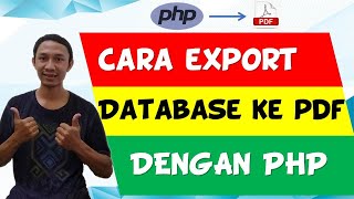 CARA EXPORT DATABASE KE PDF DENGAN PHP