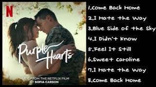 P u r p l e Hearts OST | Original Motion Picture Soundtrack from the Netflix film