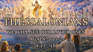 CODY ZORN -WE WILL SEE OUR LOVED ONES AGAIN  part2