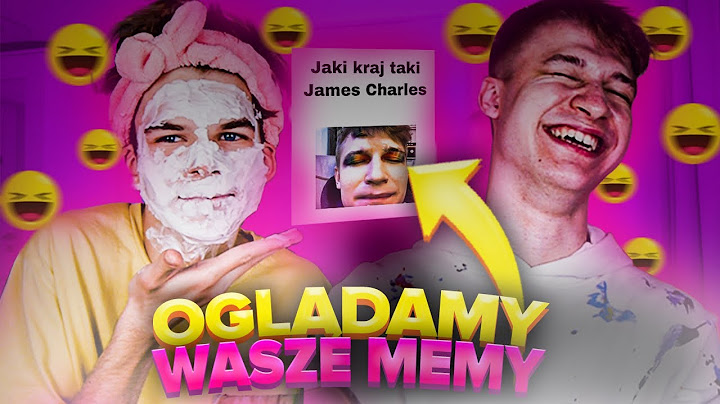 OGLĄDAMY WASZE MEMY!