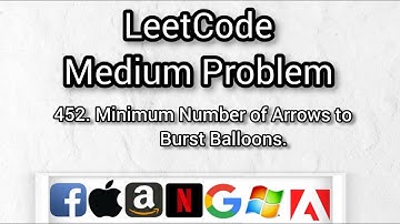 452. Minimum Number of Arrows to Burst Balloons || Merge Intervals || Latest Interview Question