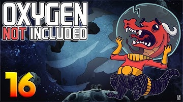 Oxygen Not Included: Oassise – Let’s Play Stream Archive Part 16