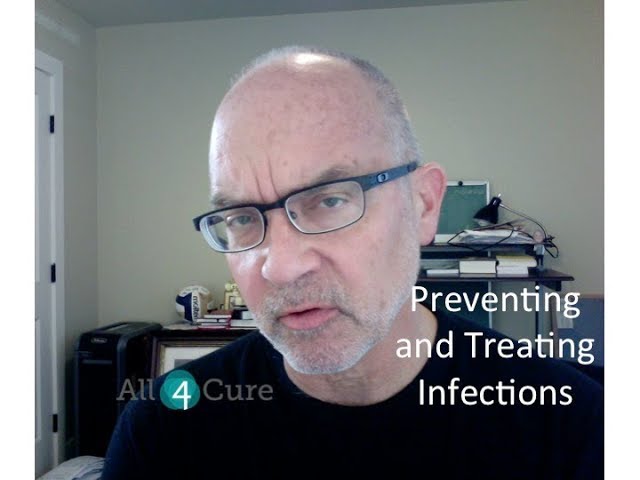 My Approach to Avoiding and Treating Infections as a Myeloma Patient