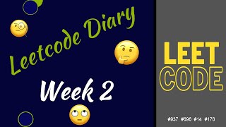 Leetcode  Wk 2 Leetcode Diary  Day In The Life  Software Engr U0026 Cs   937 696 14 176