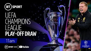 UEFA Champions League Play-off-Auslosung | Celtic oder CFR Cluj gegen Slavia Prag