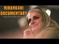 Nirankari documentary 2018  satguru mata savinder hardev ji maharaj  filmat productions