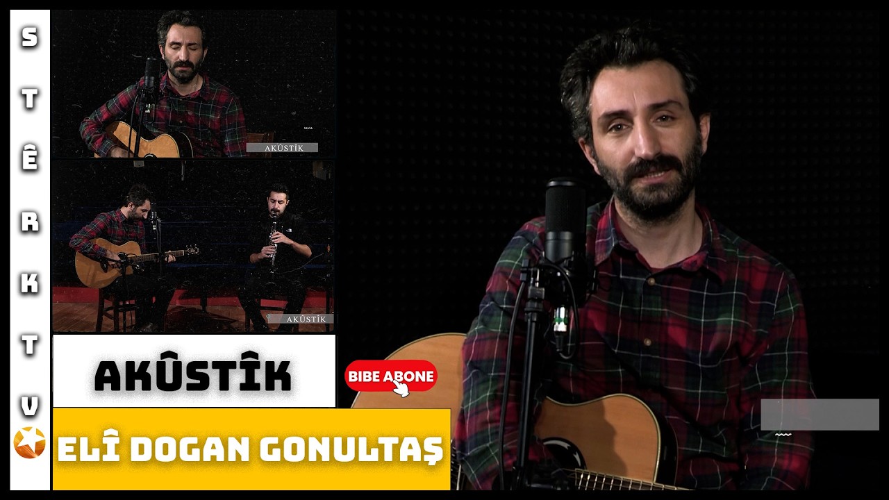 Akûstîk - Elî Dogan Gonultaş