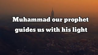 Muhammad Nabina (PBUH) | Beautiful Naat | Heart touching |English Translation.