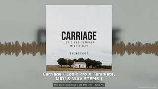Carriage Film Score Soundtrack Logic Pro X Template MIDI WAV Stems