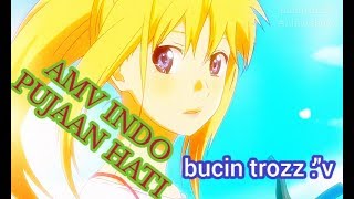 AMV INDO - PUJAAN HATI COVER DWIKI CJ