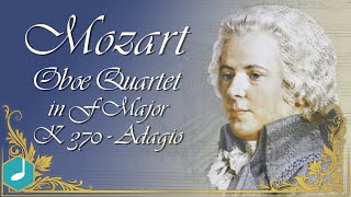 Mozart - Oboe Quartet in F Major, K. 370 - Adagio