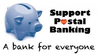 Postal Banking : Not your Predatory Lender