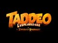 TADDEO LESPLORATORE E LA TAVOLA DI SMERALDO | Trailer Ufficiale