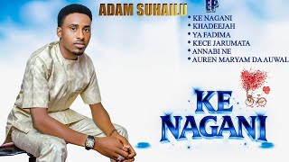 Annbi Ne By Adam Suhailu