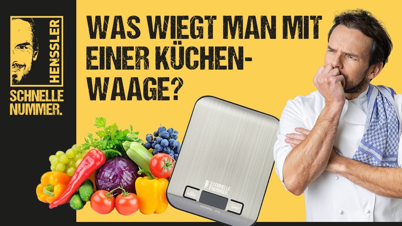 Was wiegt man mit einer Küchenwaage? | Hensslers Anleitungen, Tipps & Tricks