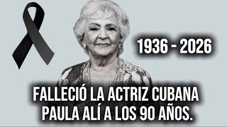 Play video: Falleció la actriz cubana Paula Alí a los 90 años.