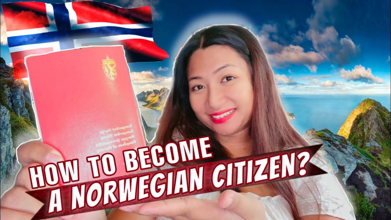 HOW TO BECOME A NORWEGIAN CITIZEN? || PINAY TEACHER IN NORWAY?? - YouTube