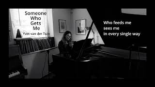 Yvet van der Tuin- Someone Who Gets Me (official lyric video)