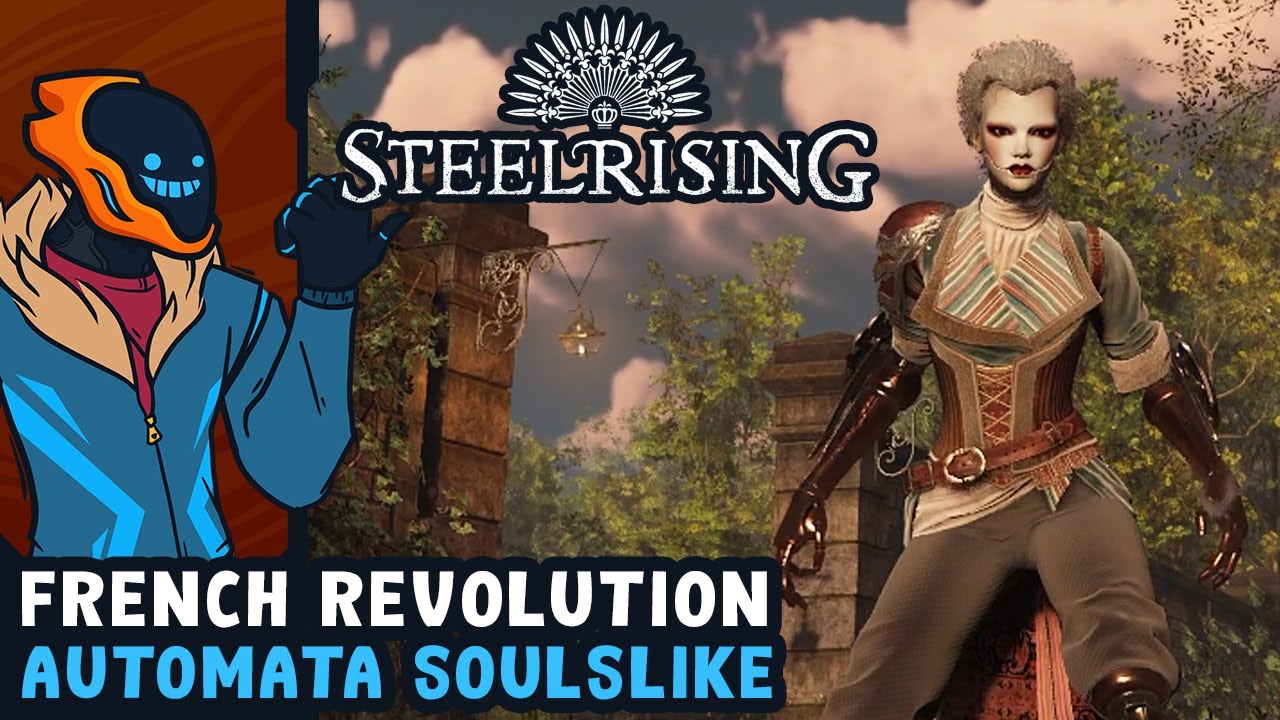Automata Soulslike In An Alternate French Revolution! - Steelrising [Preview]